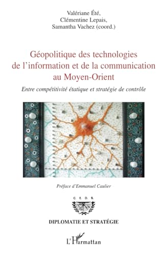 Géopolitique des technologies de l'information et de la communication au Moyen-Orient