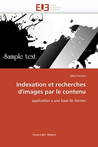 Indexationet recherches d'images par le contenu
