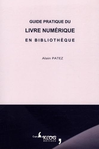 Guide pratique du Livre numérique en bibliothèque