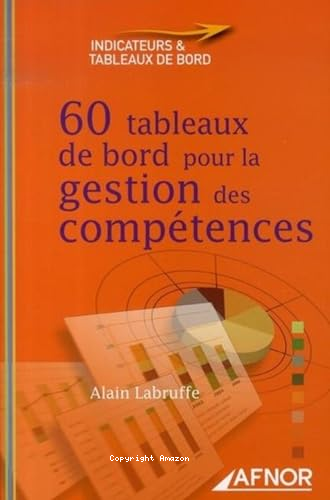 60 tableaux de bord pour la gestion des compétences