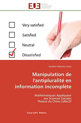 Manipulation de l'antipluralit&eacute; en information incompl&egrave;te