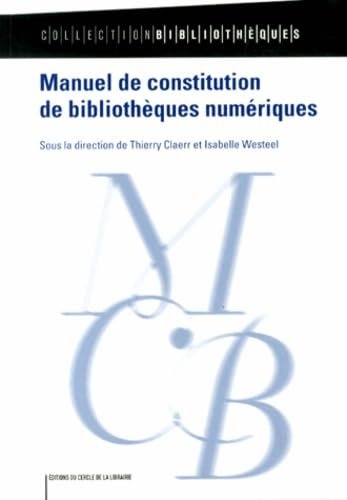 Manuel de constitution de bibliothèques numériques