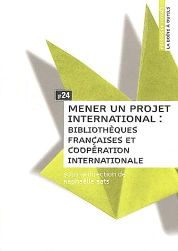 Mener un projet international