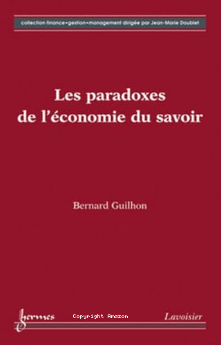 Les paradoxes de l'économie du savoir