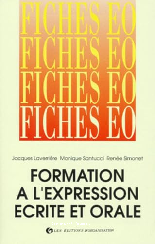 100 [Cents] fiches de formation à l'expression écrite et orale