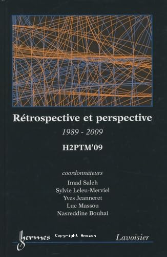 Rétrospective et perspective 1989-2009