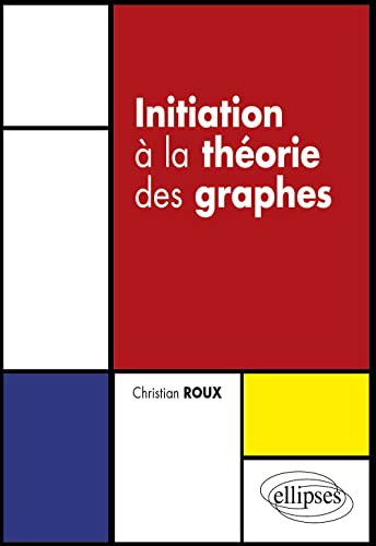 Initiation à la théorie des graphes