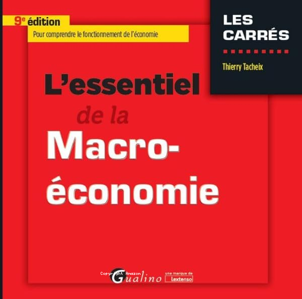 L'essentiel de la Macro-économie