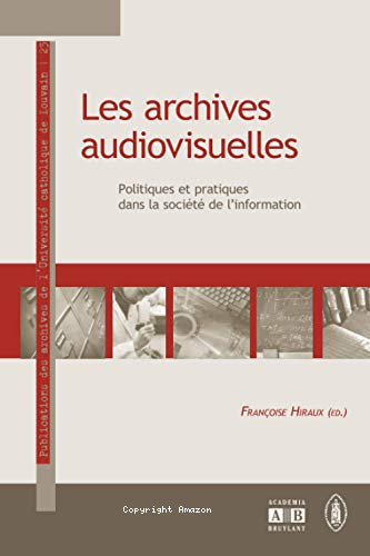 Les archives audiovisuelles