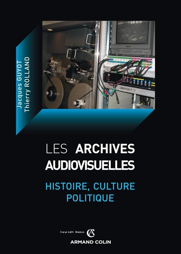 Les archives audiovisuelles