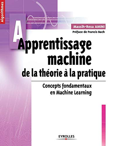 Apprentissage machine de la théorie à la pratique