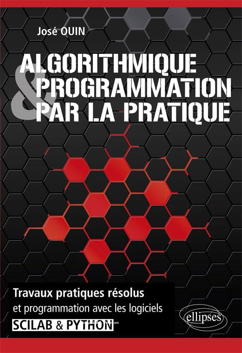 Algorithmique programmation par la pratique