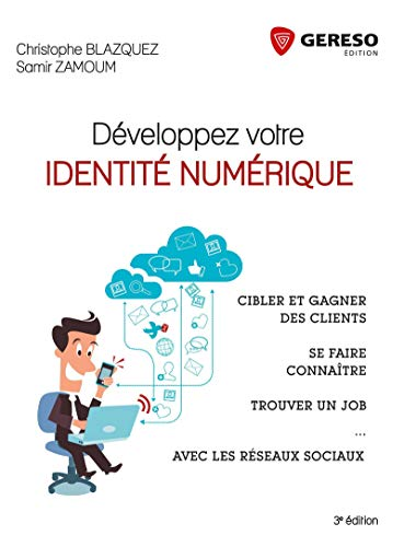 Développez votre identité numérique