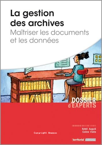 la gestion des archives