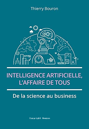 Intelligence artificielle, l'affaire de tous