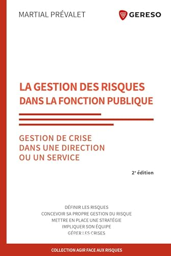 La gestion des risques dans la fonction publique