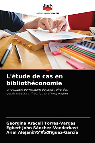 L'étude de cas en bibliothéconomie