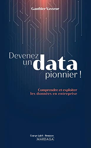 Devenez un data pionnier!