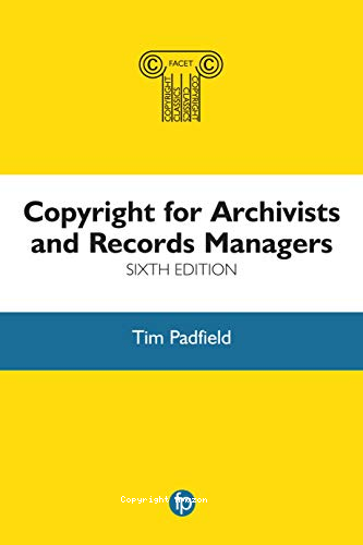 Copyright for archivists and records managers