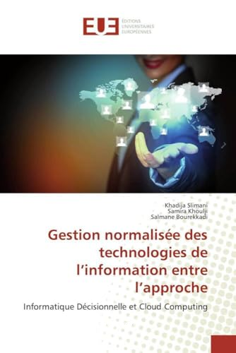 Gestion normalisée des technologies de l'information entre l'approche