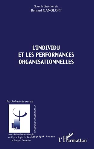 L'individu et les performances organisationnelles