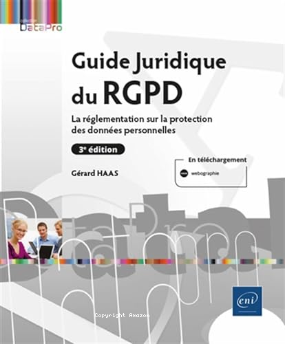 Guide juridique du RGPD