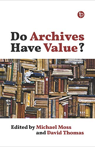 Do archives have value?