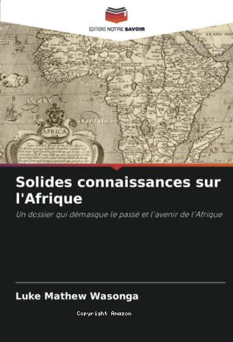 Solides connaissances sur l'Afrique