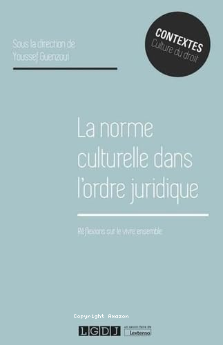 La norme culturelle dans l'ordre juridique