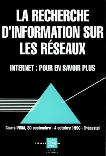 La recherche d'information sur les réseaux 