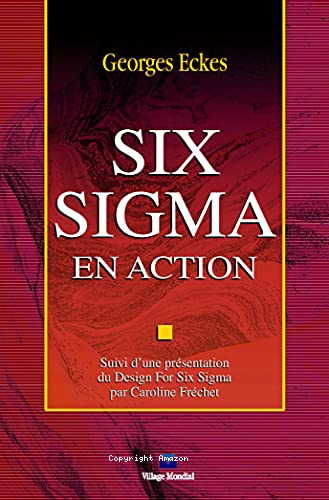 Six sigma en action