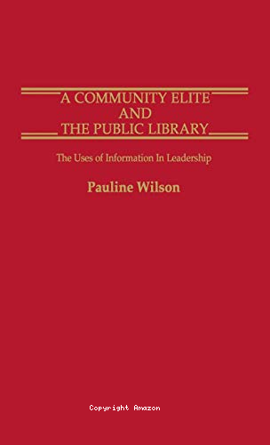 ACommunity Elite and the Public library