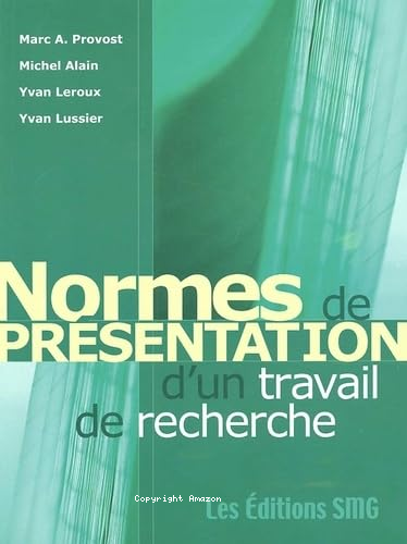 Normes de pr&eacute;sentation d'un travail de recherche