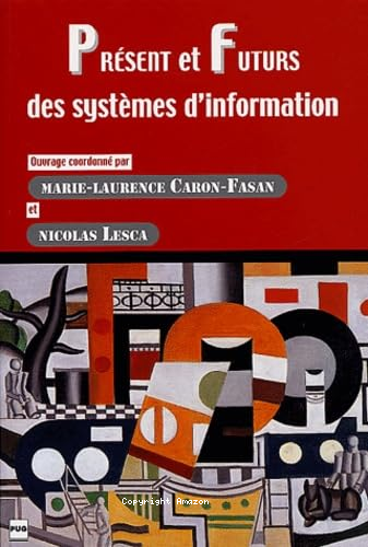 Présent et futurs des systèmes d'information