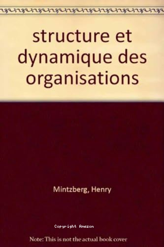 Structure et dynamique des organisations