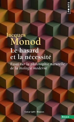 Le hasard et la nécéssité 