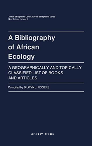 A Bibliography of African ecology