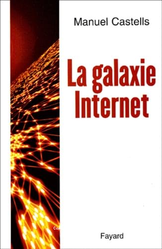 La galaxie Internet