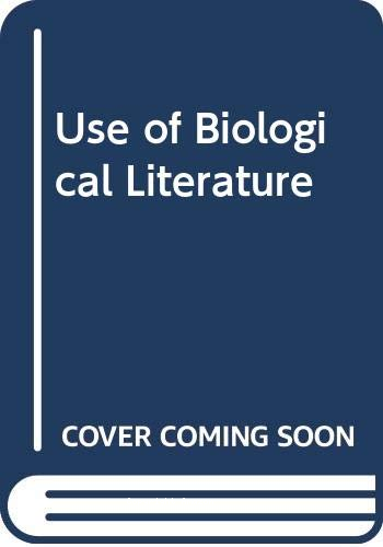 The Use of biological literature