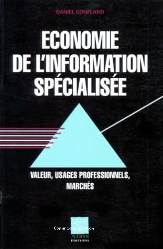 Economie de l'information spécialisée 