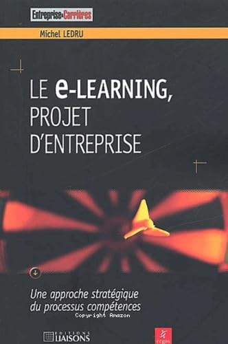 Le e-learning, projet d'entreprise 