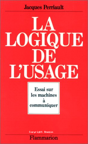 La Logique de l'usage 