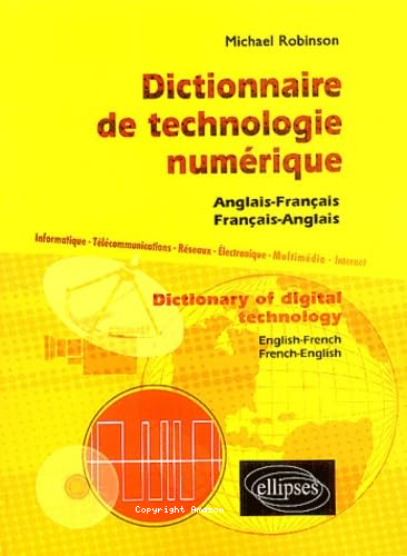 Dictionnaire de technologie numérique 