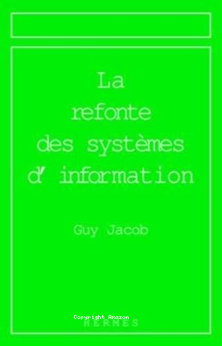 La refonte des systèmes d'information