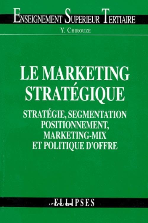 Le marketing stratégique 