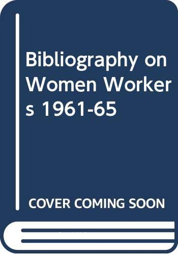 Bibliography on women workers 