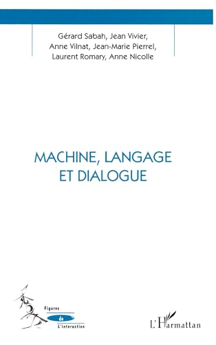 Machine, langage et dialogue