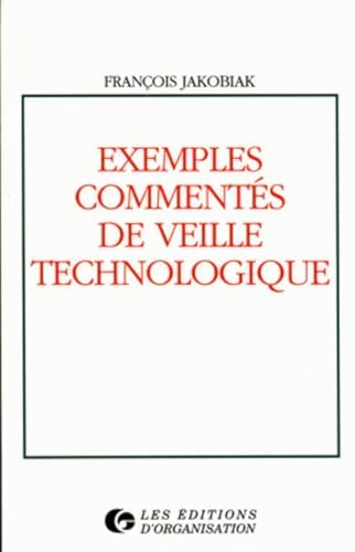 Exemples commentés de veille technologique