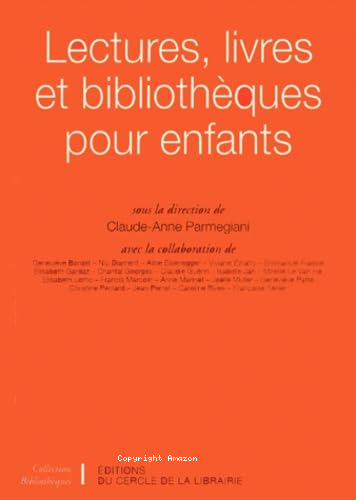 Lectures, livres et bibliothèques pour enfants