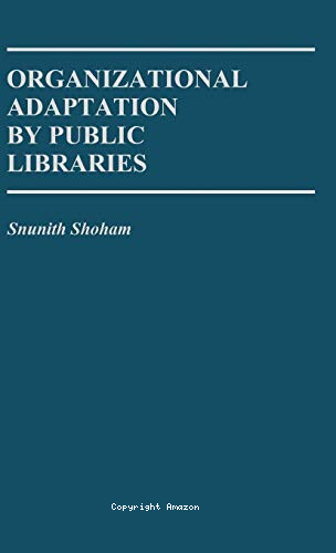 Organisational adaptation by public libraries